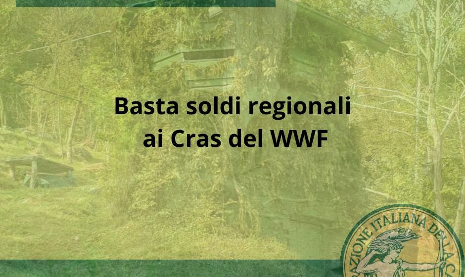 Pillole di Federcaccia: basta soldi regionali ai Cras Wwf