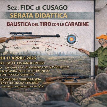 Federcaccia Milano Monza e Brianza: a Cusago una serata dedicata ai segreti della balistica 
